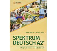 Spektrum Deutsch: Kurs- und Ubungsbuch A2+ mit CDs (2) und Losungsheft