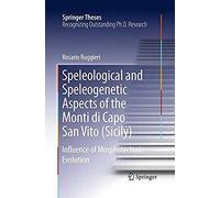 Speleological And Speleogenetic Aspects Of The Monti Di Capo San Vito (Sicily)