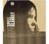 Spell Blanket - Collected Demos 2006-2009