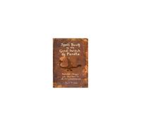 Spell Book Of The Good Witch Of Pendle