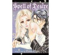 Spell Of Desire Gn Vol 03 (Paperback) Tomu Ohmi, (Auteur)