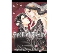 Spell Of Desire Volume 5 (Paperback) Tomu Ohmi, (Auteur)
