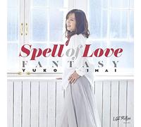 Spell of Love / FANTASY (7"EP) [Analog]