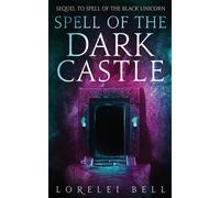 Spell Of The Dark Castle