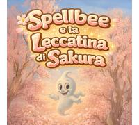 Spellbee e la Leccatina di Sakura: Una dolce passeggiata di primavera con un piccolo oops