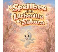Spellbee et la léchouille de Sakura: Une douce promenade de printemps avec une toute petite bêtise