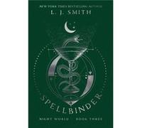 Spellbinder 3 by L J Smith L J Smith (Auteur)