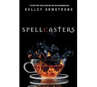 Spellcasters: Book Two: The Case of the Half-Demon Spy, Dime Store Magic, Industrial Magic, Wedding Bell Hell