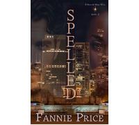 Spelled Moon & Magic, #2 - Fannie Price - Bronze Moon Press - ebook (ePub) - Livre