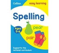 Spelling Ages 5-6 Collins Easy Learning - Karina Law (Auteur)