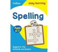 Spelling Ages 6-7 Collins Easy Learning - Karina Law (Auteur)
