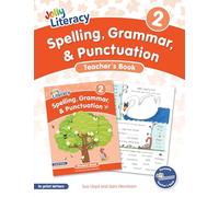Spelling, Grammar, & Punctuation Teacher’s Book 2: In Print Letters (American English Edition)