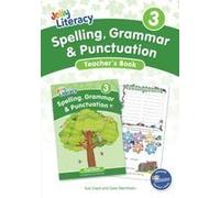 Spelling, Grammar & Punctuation Teacher's Book 3