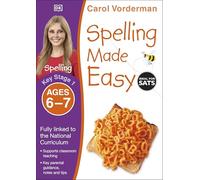 Spelling Made Easy, Ages 6-7 (Key Stage 1): Supports the National Curriculum, English Exercise Book