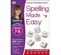 Spelling Made Easy Year 3 (Paperback) Carol Vorderman, (Auteur)