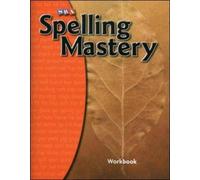 Spelling Mastery Level A, Student Workbook