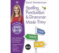 Spelling, Punctuation & Grammar Made Easy, Ages 8-9 (Key Stage 2): Supports the National Curriculum, English Exercise Book (Made Easy Workbooks)
