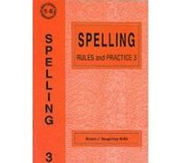 Spelling Rules and Practice: No. 3 - [Version Originale] Inconnu (Auteur)
