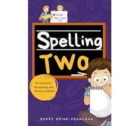 Spelling Two: An Interactive Vocabulary and Spelling Workbook for 6-Year-Olds (With Audiobook Lessons)