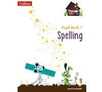 Treasure House -- Year 1 Spelling Pupil Book