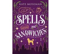 Spells And Sandwiches