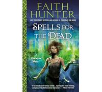 Faith Hunter – Spells for the Dead – Broché