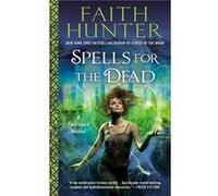 Faith Hunter – Spells for the Dead – Broché