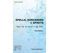 Spells, Sorcerers And Spirits