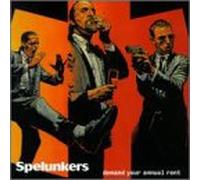Spelunkers - Demand Your Annual Rent