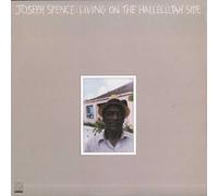 Spence, Joseph - Living on the Hallelujah Side [Vinilo][Import]