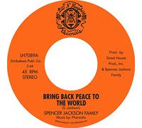 Spencer Jackson Family - Bring Back Peace To The World Pts. I & II [VINYL]