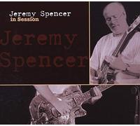 Spencer, Jeremy - in Session [Import]
