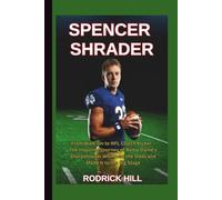 SPENCER SHRADER: From Walk-On to NFL Clutch Kicker - The Inspiring Journey of Notre Dame’s Sharpshooter Who Beat the Odds and Made It to the Big Stage