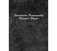 Spencerian Penmanship Practice Sheets