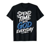 Spend Time with God Everyday Prière de dévotion |- T-Shirt