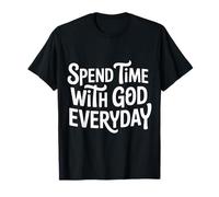 Spend Time with God Everyday Prière de dévotion - T-Shirt