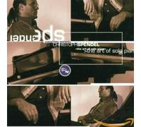 Spendel, Christoph - Art of Solo Piano [Import]