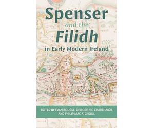 Spenser and the Filidh in Early Modern Ireland