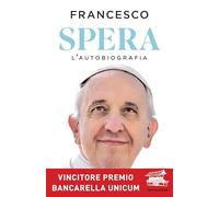 Spera. L'autobiografia