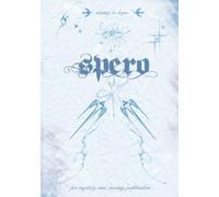 Spero: Daring to Hope