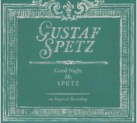 Spetz Gustaf - Good Night Mr.Spetz