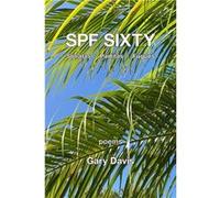 Spf Sixty - Gary Davis - Amazon Digital Services LLC KDP - Livre en Anglais Gary DavisGary Davis (Auteur)