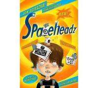 Sphdz, Spaceheadz Francesco Sedita, Jon Scieszka (Auteur)