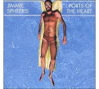 Spheeris, Jimmie - Ports of The Heart