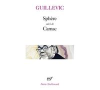 Sphère / Carnac - Eugène Guillevic - Gallimard - Livre