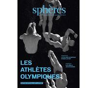 Sphères 16 - Les athlètes olympiques - Collectif - Spheres - broché - Revue