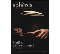 Sphères numéro 1 - Les fumeurs de pipe Souffle, calme et volupté - Collectif - L'artisan Les Editions - broché - Revue