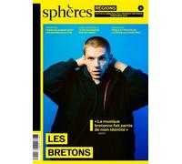 Sphères Régions 03 - Les Bretons - Collectif - Spheres - broché - Revue