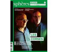 Sphères Régions 04 - Les Corses - Collectif - Spheres - broché - Revue