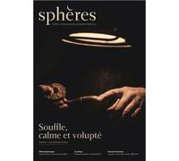 Sphères Tome 1 - Les Fumeurs De Pipe - Souffle, Calme Et Volupté